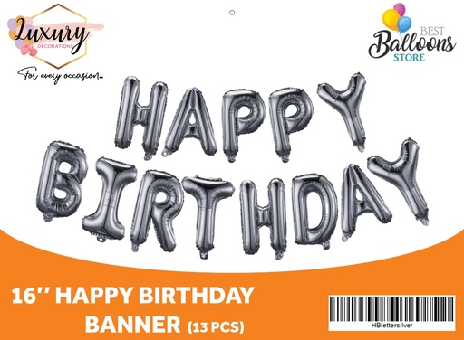 16" Happy Bday Silver 13 Letters